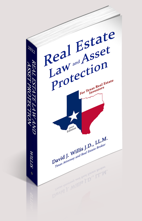 Texas Real Estate Law and Asset Protection 2022 Edition Book